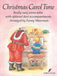 Christmas Carol Time-Easy Piano piano sheet music cover